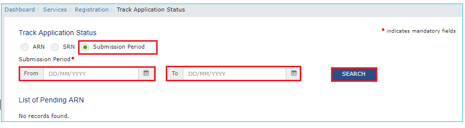 Track GST Registration Status using Submission Period - Navigation